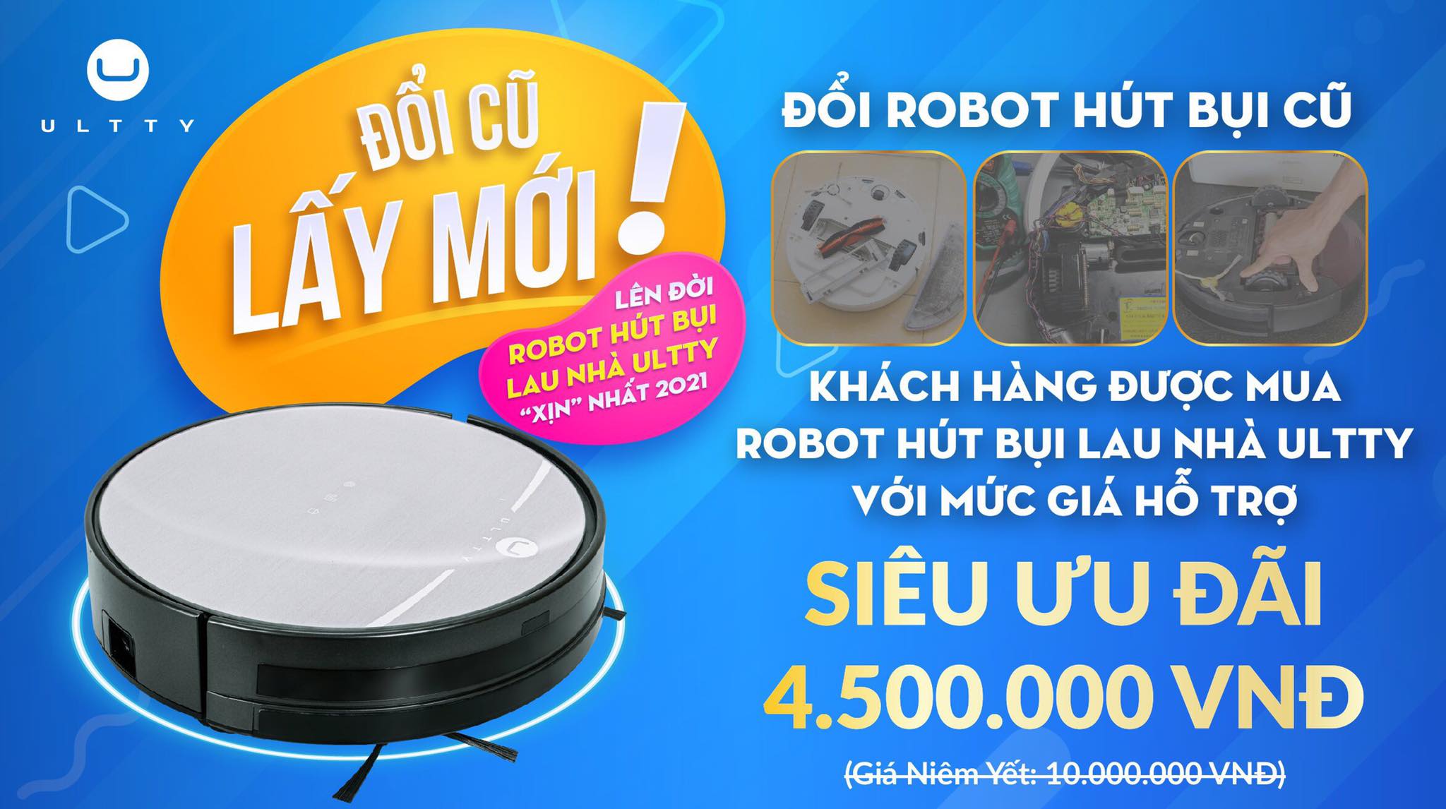 Đổi cũ lấy mới – Nhận ngay Robot hút bụi lau nhà thế hệ mới với giá cực sốc!